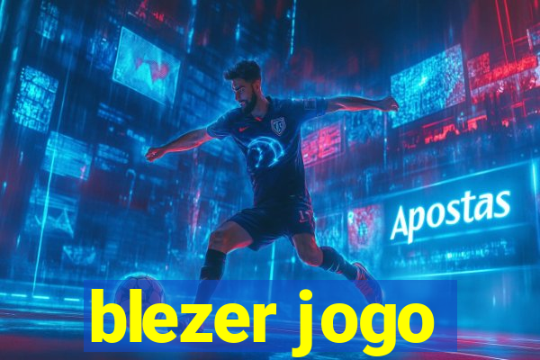 blezer jogo